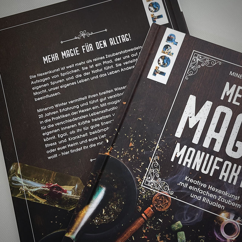 Meine Hexenmanufaktur - Kreative Hexenkunst mit einfachen Zaubern und Ritualen